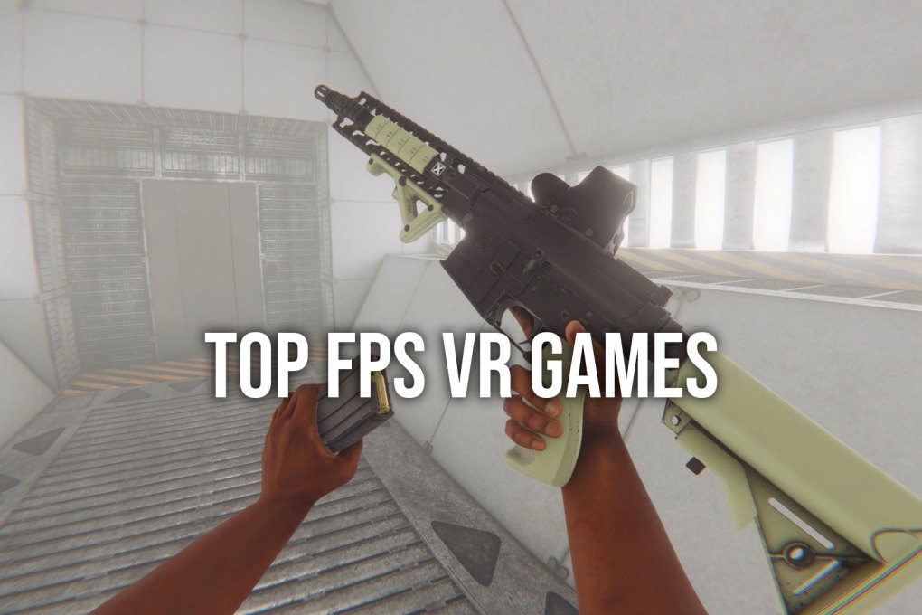 Video Game Best Oculus Shooting Games Top 10 FPS (shooter) VR Games