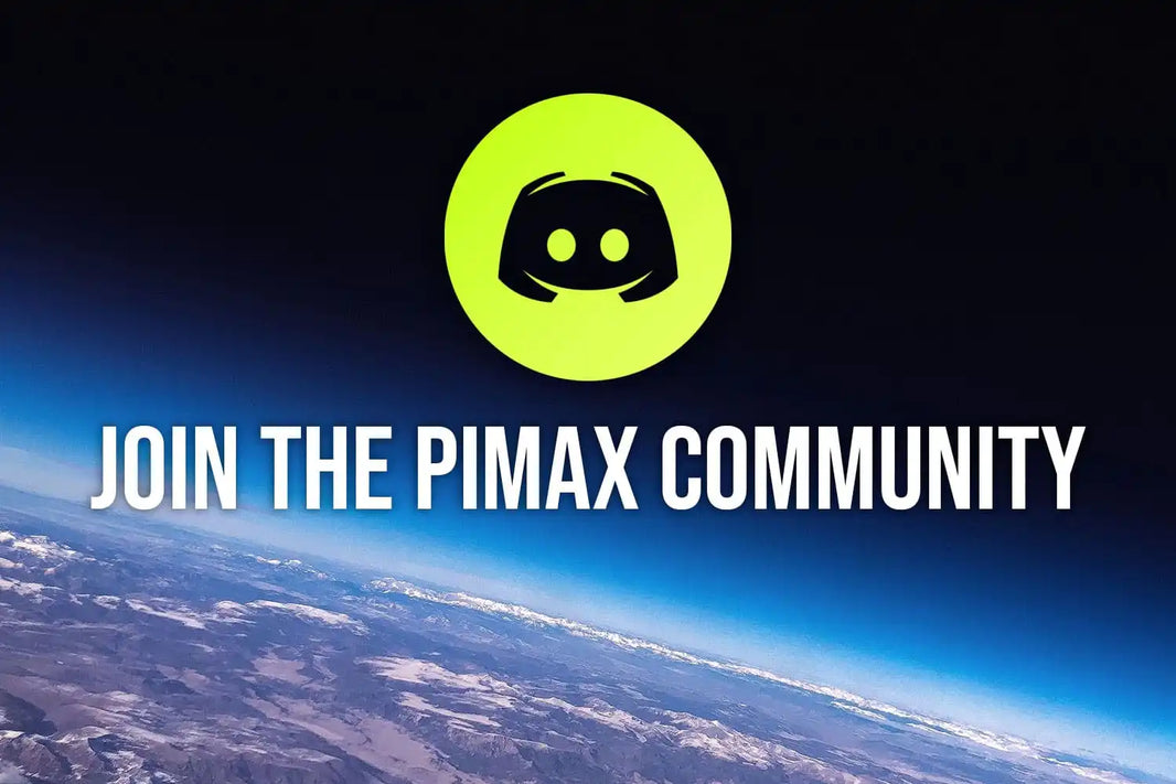 Join Pimax’s Discord server for help & hanging out