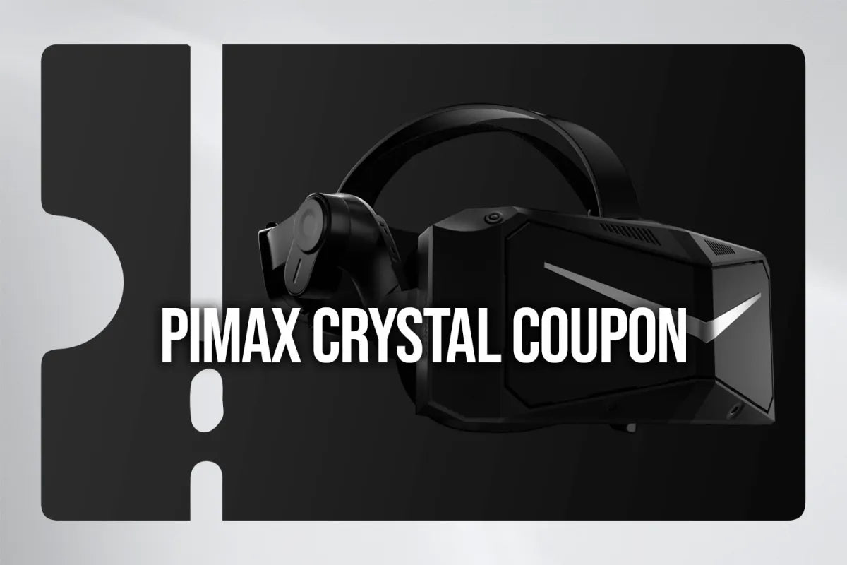 Pimax Crystal Light coupon ($10 gift) and Crystal coupon ($50 gift)